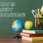 What is Safety Education?
